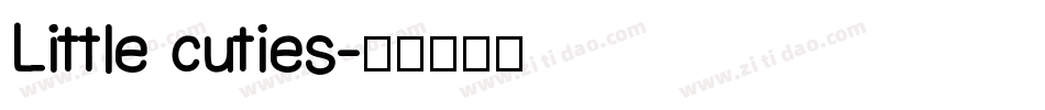 Little cuties字体转换